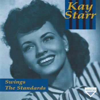 Kay Starr Mama Goes Where Papa Goes (Papa Dont Go Out Tonight)