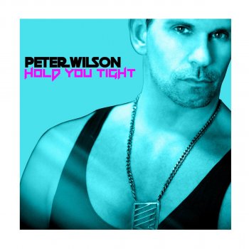 Peter Wilson Hold You Tight (Willie 2400 Remix)