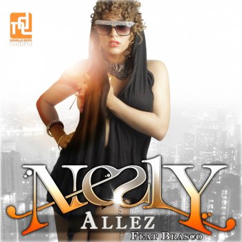 Nesly feat. Brasco Allez (Remix)