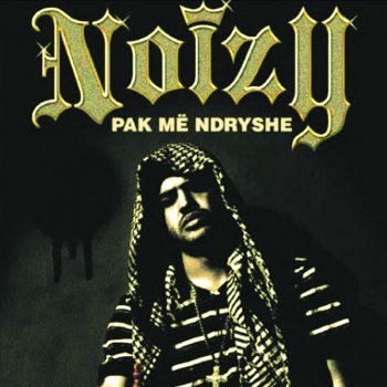 Noizy Te Bojm Dom