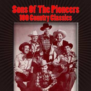 Sons of the Pioneers I Can't Go On This Way