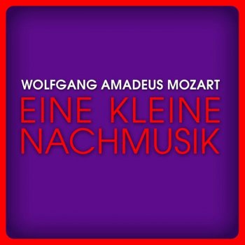 Исполнитель Franz Liszt Chamber Orchestra feat. Sandor Frigyes, альбом Wolfgang Amadeus Mozart: Eine kleine Nachmusik