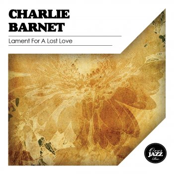 Charlie Barnet Skyliner (Remastered)