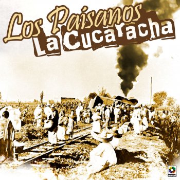 Los Paisanos Vámonos Con Pancho Villa