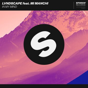 LVNDSCAPE feat. Mi Manchi In My Mind