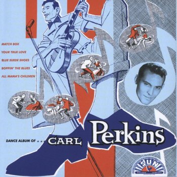 Carl Perkins Only You