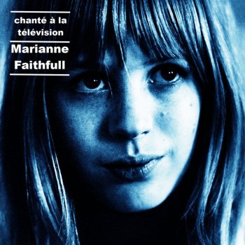 Marianne Faithfull Nuits D’été - Live Paris 1966