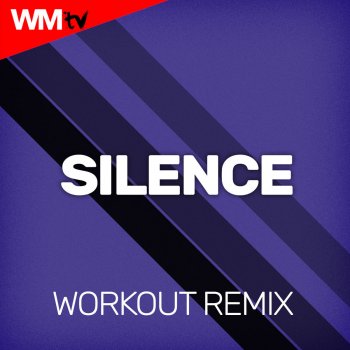 D'Mixmasters Silence (Workout Remix 135 Bpm)