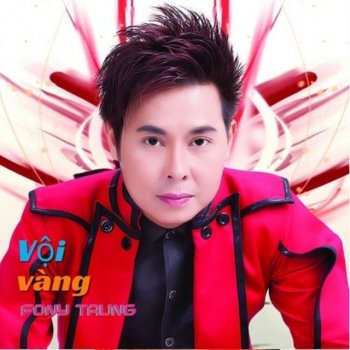 Fony Trung Tình Yêu Không Trọn Vẹn