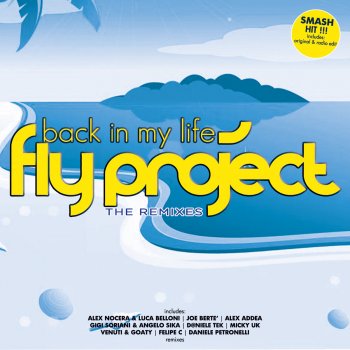 Fly Project Back in My Life - Alex Addea Remix