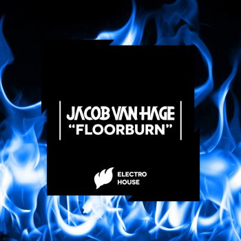 Исполнитель Jacob Van Hage, альбом Floorburn
