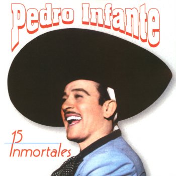 Pedro Infante A la Orilla del Mar