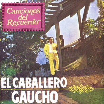 Caballero Gaucho Amémonos Como Antes