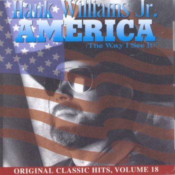 Hank Williams, Jr. Practice What I Preach