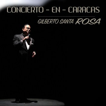 Gilberto Santa Rosa Vivir Sin Ella (En Vivo)