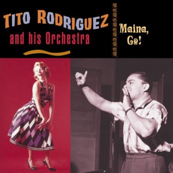 Tito Rodriguez Mambo la Libertad