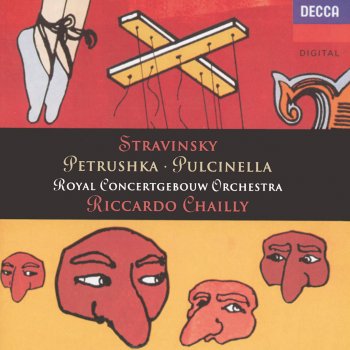 Royal Concertgebouw Orchestra feat. Riccardo Chailly Petrouchka - Version 1947 - Scene 4: Dance of the Peasant and the Bear
