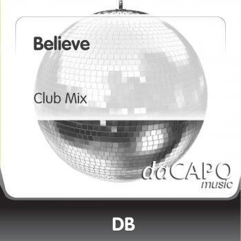 DB Believe (Club Mix)