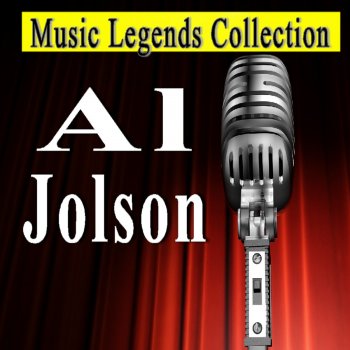 Al Jolson My Blusin' Rosie