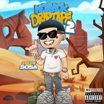 Исполнитель Papi Sosa, альбом W*****k Drip Tape 2