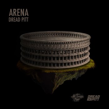 Dread Pitt Arena