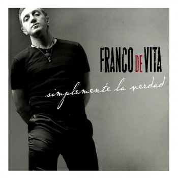 Franco de Vita Si un Día Te Vuelvo a Ver