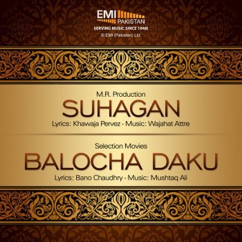 Noor Jehan Chori Chori Takya Karo (From "Suhagan")