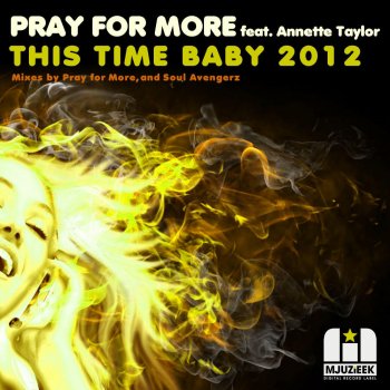 Исполнитель Annette Taylor, альбом This Time Baby 2012