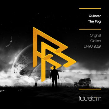 Quivver The Fog (Cid Inc Remix)