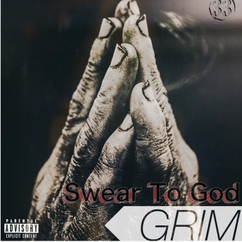 Grim Swear to God