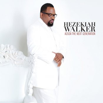 Hezekiah Walker feat. Brian Courtney Wilson Grace feat. Brian Courtney Wilson