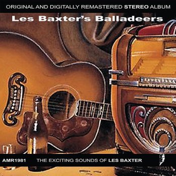 Les Baxter Gotta Travel On