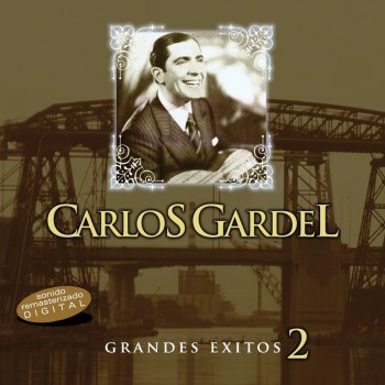Carlos Gardel Milonga Del Novecientos