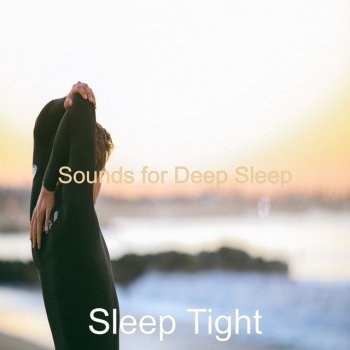 Sleep Tight Bgm for Sleep Meditation