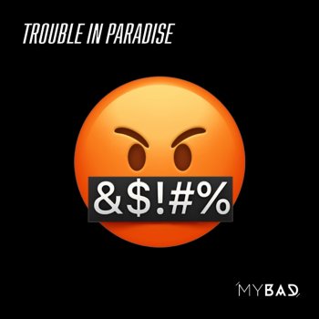 My Bad feat. Miyamoto Paradise