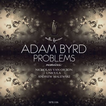 Adam Byrd Problems (Unicula Remix)