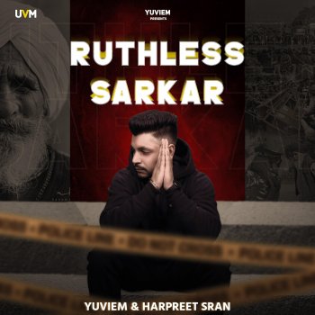 Yuviem Ruthless Sarkar (feat. Harpreet Sran)