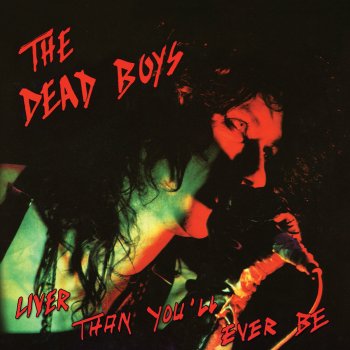 Dead Boys Catholic Boy (Live)