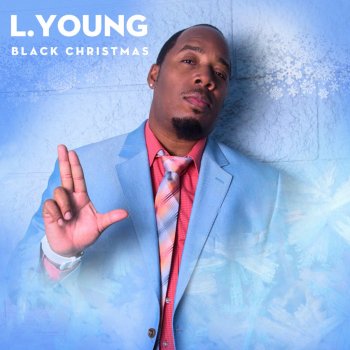 L. Young The Christmas Adlib (Interlude)