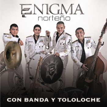 Enigma Norteño Vengo a Verte (Con Banda)