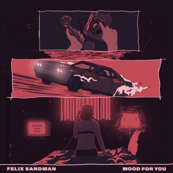 FELIX SANDMAN MOOD FOR YOU