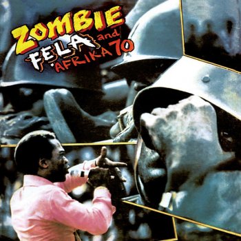 Fela Kuti feat. Afrika 70 Zombie