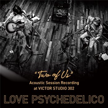 Love Psychedelico I Saw You in the Rainbow (Acoustic Live at Victor Studio)