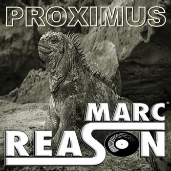 Marc Reason Proximus (Original)