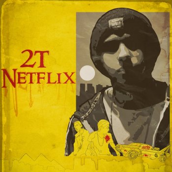 2T Netflix