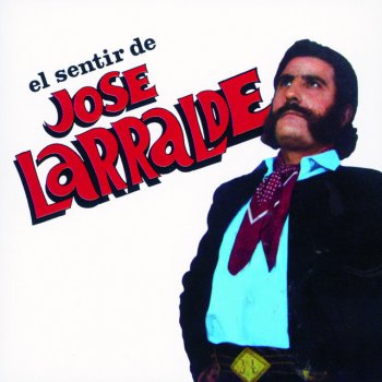 José Larralde Grito De Silencio