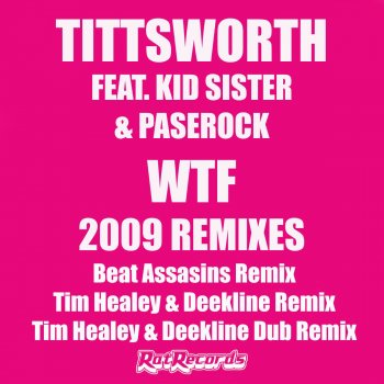 Tittsworth WTF (Beat Assasins Remix)