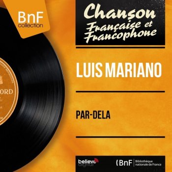 Luis Mariano feat. Paul Piot et son orchestre Comunicando