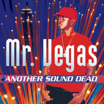 Mr. Vegas Another Sound Dead