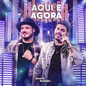Israel & Rodolffo Medo - Ao Vivo